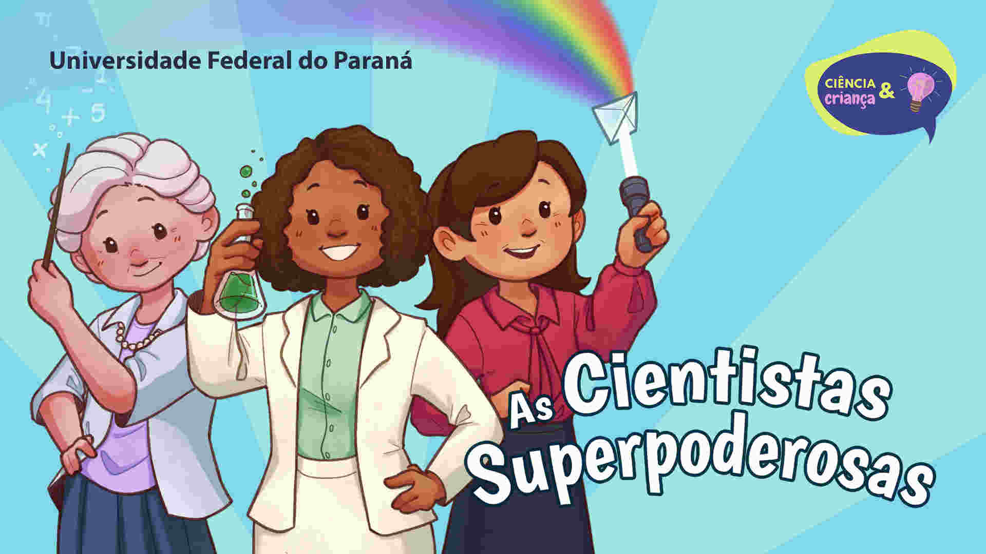 E-book “As Cientistas Superpoderosas” inspira crianças com trajetórias de pesquisadoras