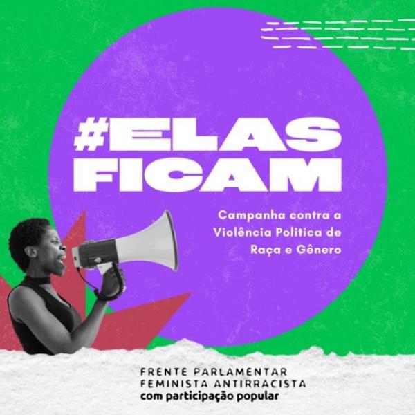 NEPEM/MG e CFEMEA na campanha #ElasFicam