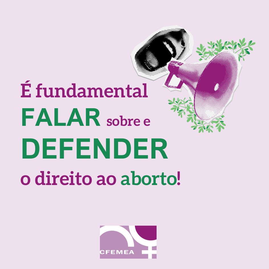 Explicar e defender o direito ao aborto é fundamental para a democracia no Brasil