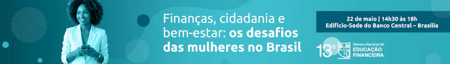 Bacen cidadania bem estar financeiro evento 2026