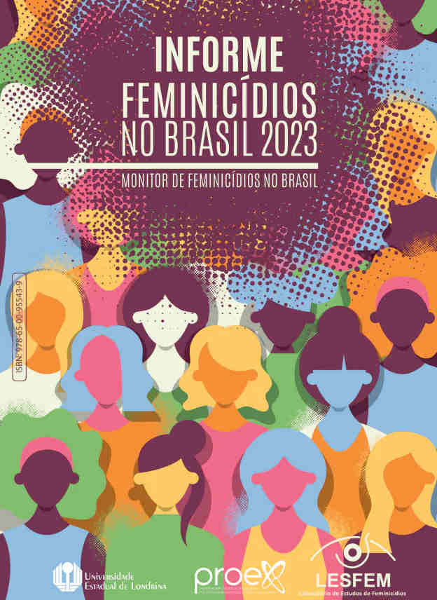 Mais de 2600 brasileiras foram vítimas de feminicídio em 2023, revela Lesfem