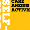 Self-care, care among activists